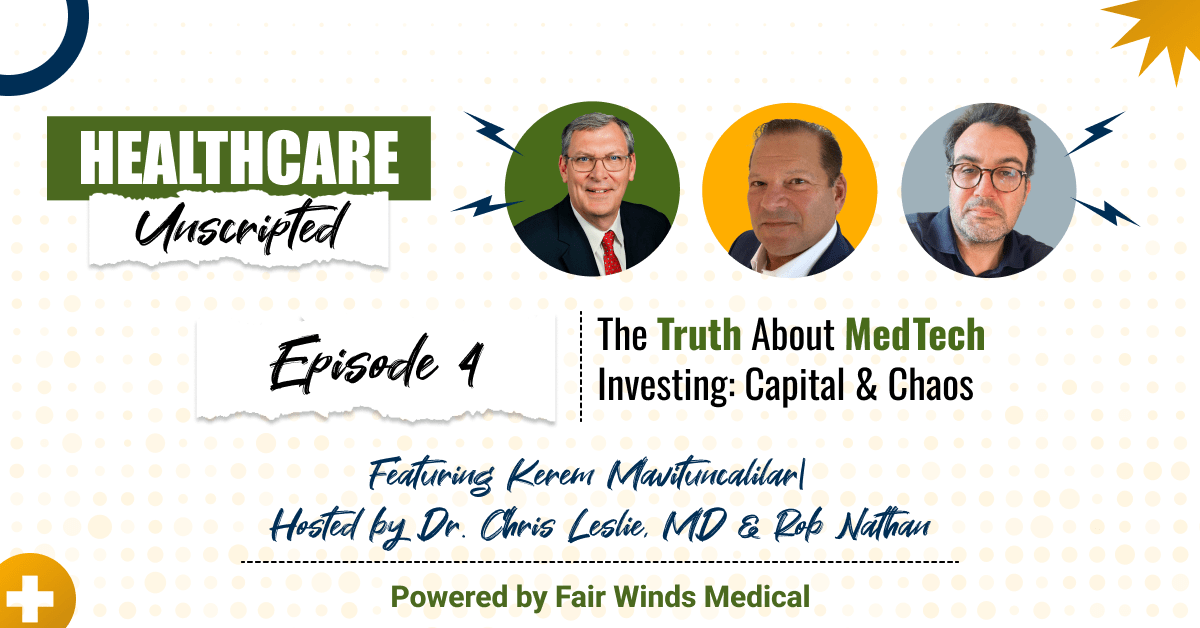 New Episode of Healthcare Unscripted: What It Really Takes to Scale Healthcare Innovation